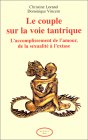 Le couple sur la voie tantrique