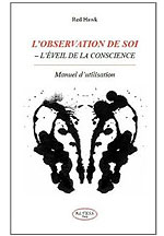 L'Observation de soi - L'éveil de la Conscience