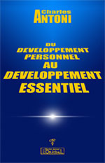 Du développement personnel au développement essentiel 
