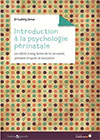 Introduction à la psychologie périnatale 