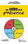 Les Voies de la présence