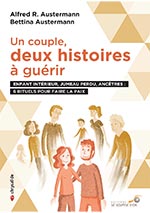 Un couple, deux histoires à guérir