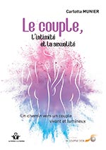 Le couple, l’intimité et la sexualité