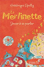 La merlinette