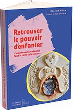 Retrouver le pouvoir d’enfanter