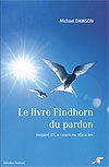 le livre findhorn du pardon