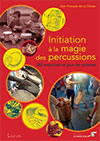 Initiation à la magie des percussions