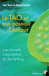 Le Tao et son pouvoir d'Amour