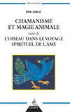 Chamanisme et magie animale