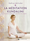 La méditation Kundalini