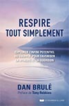 Respire, tout simplement…