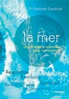 La mer: Une thérapie naturelle pour notre santé