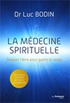 La médecine spirituelle