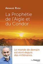 La Prophétie de l'Aigle et du Condor