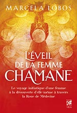 L'éveil de la femme chamane