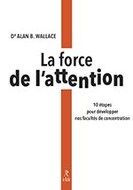 La force de l'attention