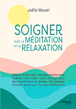 Soigner avec la méditation et la relaxation