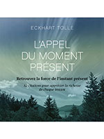 L'appel du moment présent
