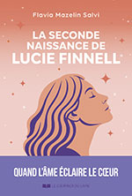 La seconde naissance de Lucie Finnel