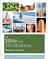 La Bible de la méditation