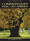 Communiquer avec les arbres