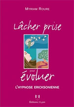 Lâcher prise pour évoluer