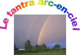 tantra arc-en-ciel